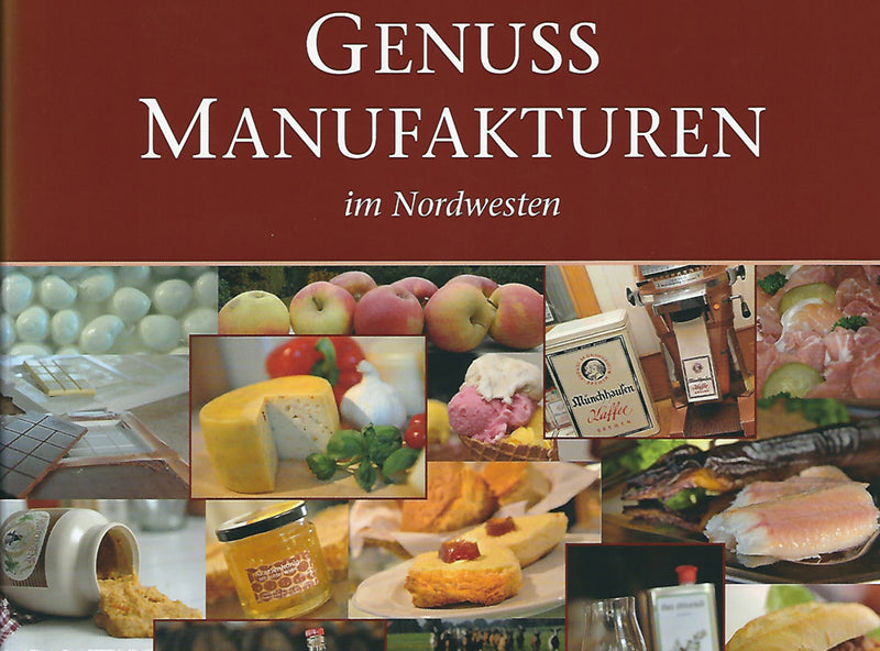 Presse: Genuss Manufakturen im Nordwesten